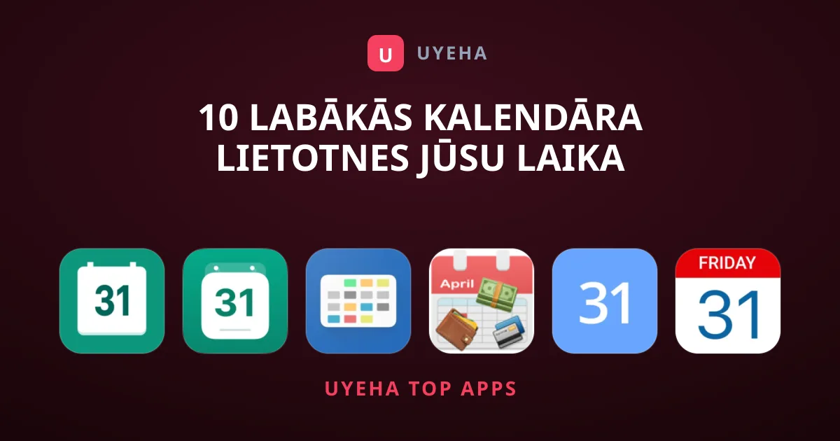 10 Labākās Kalendāra Lietotnes Jūsu Laika Plānošanai